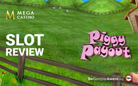 piggy payout slots - piggy payout eyecon